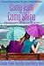 Come Rain or Come Shine - Friendships Between Women
