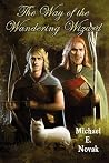 The Way of the Wandering Wizard The Way of the Wandering Wizard