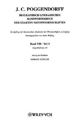 Biographisch-literarisches Handwörterbuch der exakten Naturwissenschaften (Biograhpisch-Literarisches (VCH) *) (German Edition)
