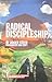 Radical Discipleship
