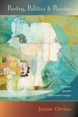 Poetry, Politics & Passion