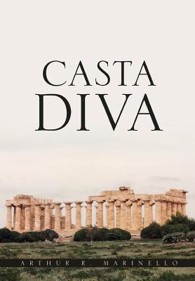 Casta Diva (Hardcover)