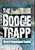 The Boogie Trapp by Kerry Copeland Smith