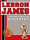 LeBron James: An ...