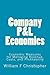 Company P&L Economics by William F. Christopher