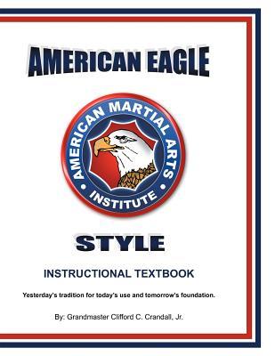 American Eagle Style Instructional Textbook