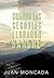 Cuando Las Segovias Lloraron Sangre: La Odisea de La Familia Moncada (Spanish Edition)