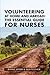 Volunteering at Home and Abroad by Jeanne Leffers