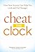 Cheat The Clock: How New Sc...