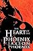 The Heart of the Phoenix by Jaxson Phoenix
