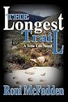 The Longest Trail by Roni McFadden