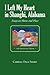 I Left My Heart in Shanghi, Alabama by Carroll Dale Short