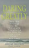 Daring Greatly: H...
