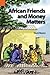African Friends and Money Matters by David E. Maranz