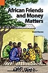 African Friends and Money Matters: Observations from Africa