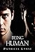 Being Human by Patricia Josephine Lynne