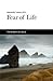 Fear of Life by Alexander Lowen