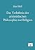 Das Verhältnis der aristotelischen Philosophie zur Religion by Karl Bell