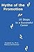 Myths of the Promotion: 10 Steps to a Successful Career