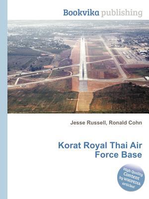 Korat Royal Thai Air Force Base