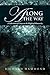 Along The Way: A Collection of Essays on the Plight of Humanity