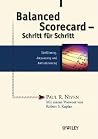Balanced Scorecard - Schritt für Schritt (German Edition) Balanced Scorecard - Schritt für Schritt (German Edition)