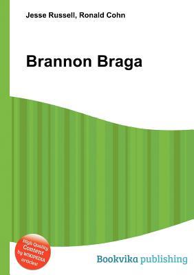 Brannon Braga