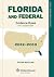 Florida and Federal Evidenc...