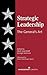 Strategic Leadership: The G...