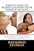 Twelve Ways to Please and Keep Your Woman or Wife: Do These Things, and No One Will Take Your Woman or Wife