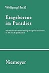 Eingeborene im Paradies: Die literarische Wahrnehmung des alpinen Tourismus im 19. und 20. Jahrhundert (Studien und Texte zur Sozialgeschichte der Literatur, 100) (German Edition)