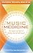Music Medicine by Christine Stevens