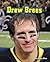 Drew Brees (Football Stars Up Close)