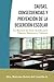 Causas, Consecuencias y Prevención de la Deserción Escolar: Un Manual de Auto Ayuda para Padres, Maestros y Tutores (Spanish Edition)