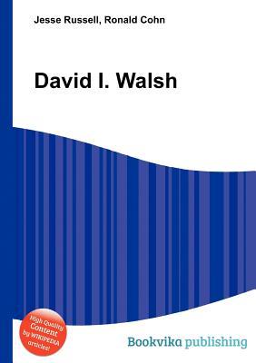 David I. Walsh