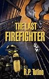 The Last Firefighter