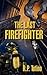 The Last Firefighter