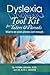 Dyslexia Tool Kit for Tutors and Parents by Yvonna Graham M.Ed.