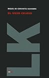 El viejo celoso by Miguel de Cervantes Saavedra