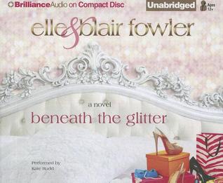Beneath the Glitter
