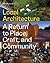 Local Architecture by Brian Mackay-Lyons