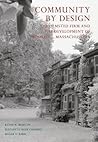 Community by Design: The Olmsted Firm and the Development of Brookline, Massachusetts