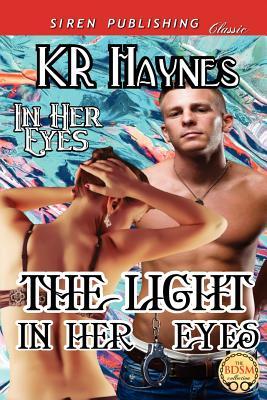 The Light in Her Eyes (In Her Eyes, #1)