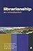 Librarianship: An Introduct...