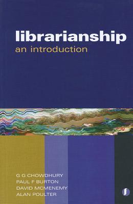 Librarianship: An Introduction (Facet Publications