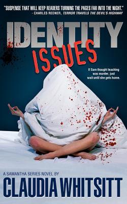 Identity Issues (Samantha #1)