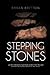 Stepping Stones