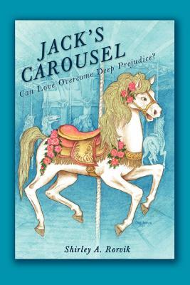 Jack's Carousel: Can love overcome deep prejudice? (Paperback)