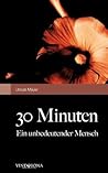 30 Minuten (German Edition)