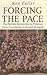 Forcing the Pace: The Partido Komunista ng Pilipinas, from Foundation to Armed Struggle